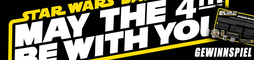 Offizielles Star Wars Magazin | Gewinnspiel in Ausgabe 105 zum "Star Wars Day 2022"